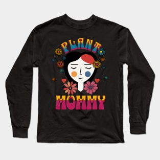 PLANT MOM Long Sleeve T-Shirt